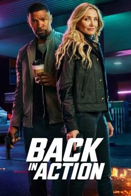 รีวิวหนัง Back in Action สายลับกลับมาลุย (2025) เมื่ออดีตสายลับต้องกลับมาสู่สนามรบอีกครั้ง!