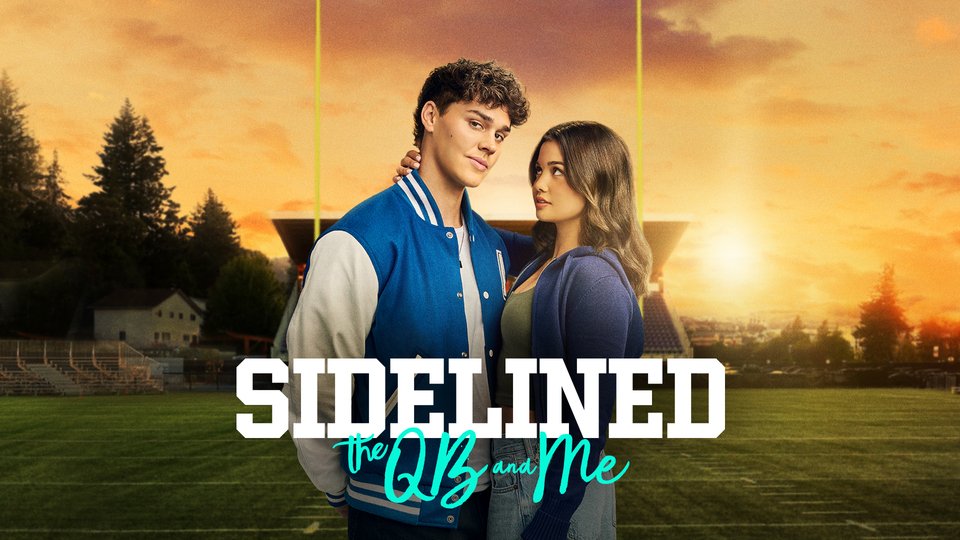 รีวิวหนัง Sidelined The QB and Me (2024) รักกุ๊กกิ๊กระหว่างเชียร์ลีดเดอร์กับควอเตอร์แบ็ค